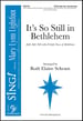 It's So Still in Bethlehem